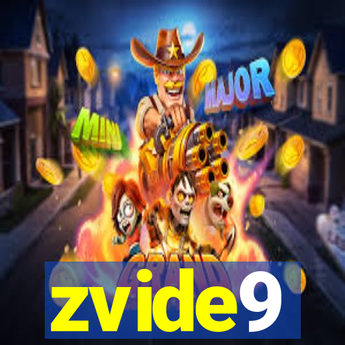 zvide9