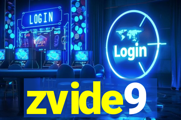 zvide9