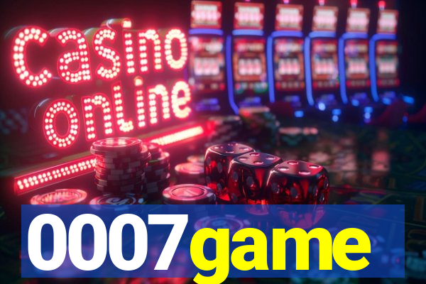 0007game
