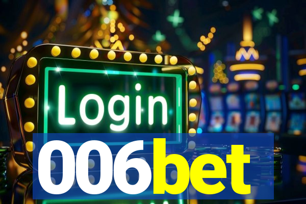 006bet