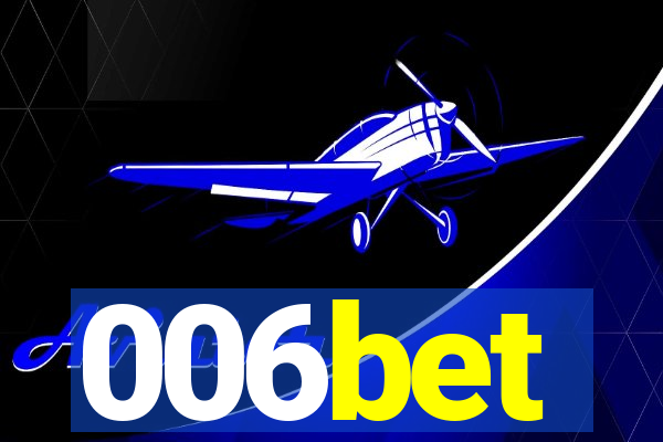 006bet