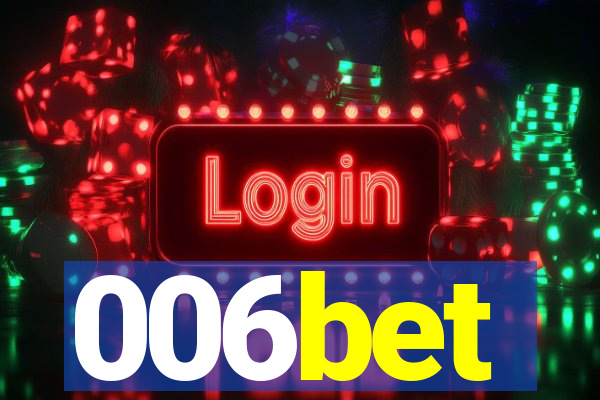006bet