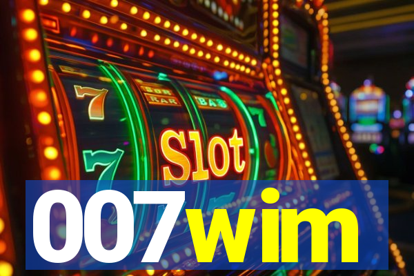 007wim