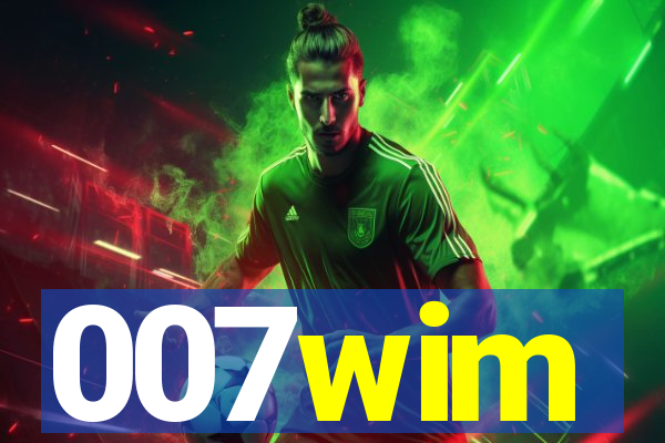 007wim
