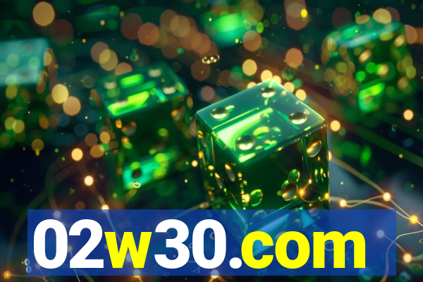 02w30.com