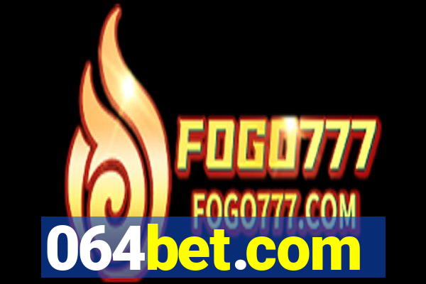 064bet.com