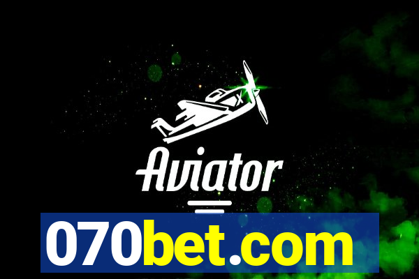 070bet.com