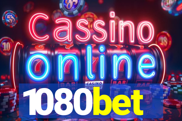 1080bet