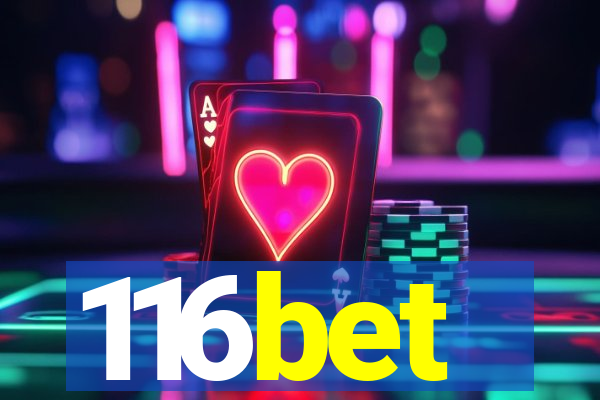 116bet