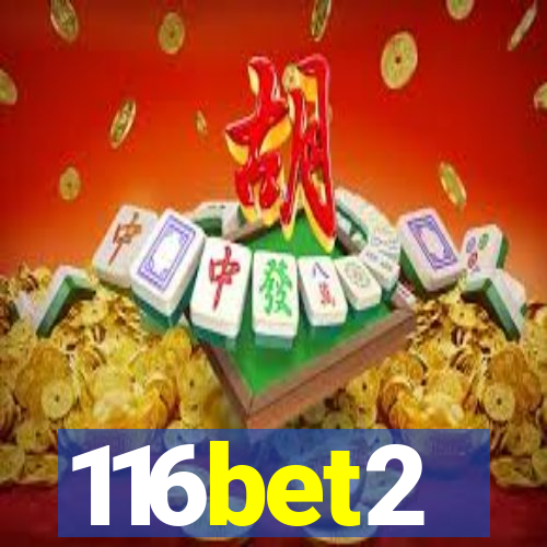 116bet2