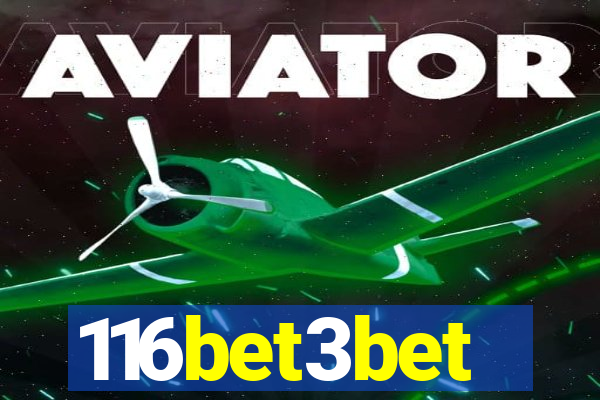 116bet3bet
