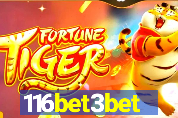 116bet3bet