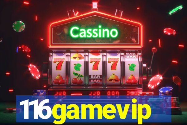 116gamevip