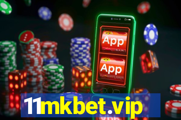 11mkbet.vip