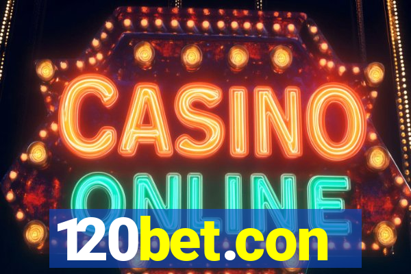 120bet.con