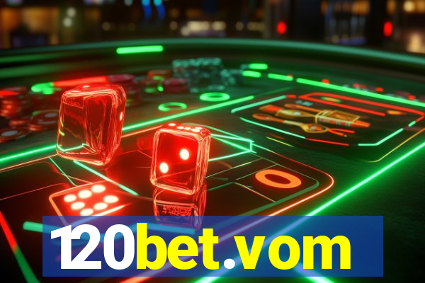 120bet.vom