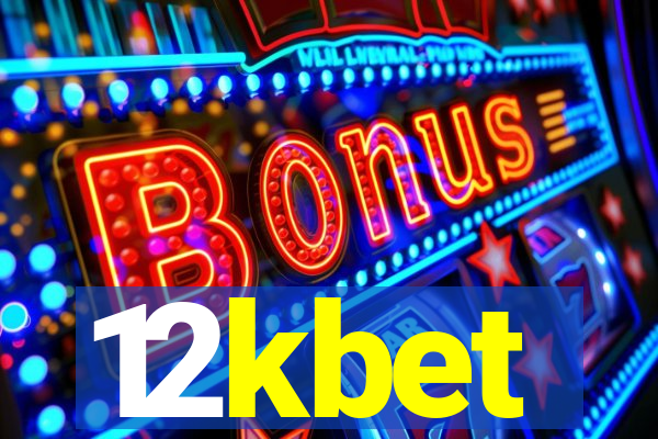 12kbet