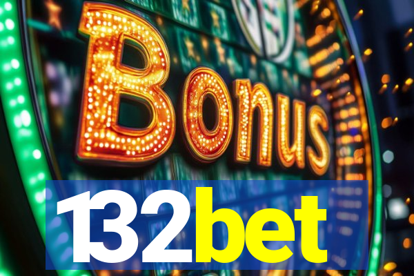 132bet