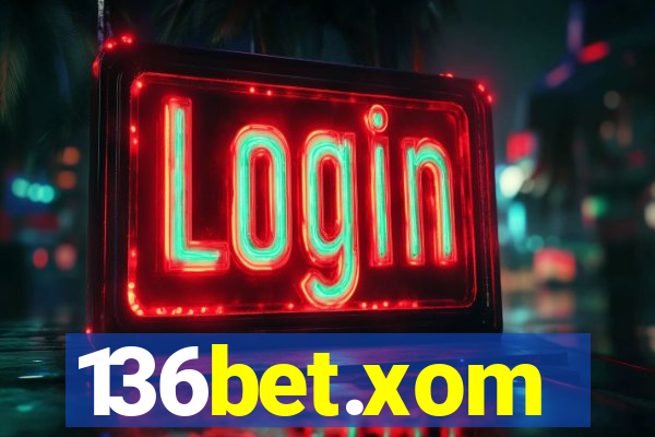 136bet.xom