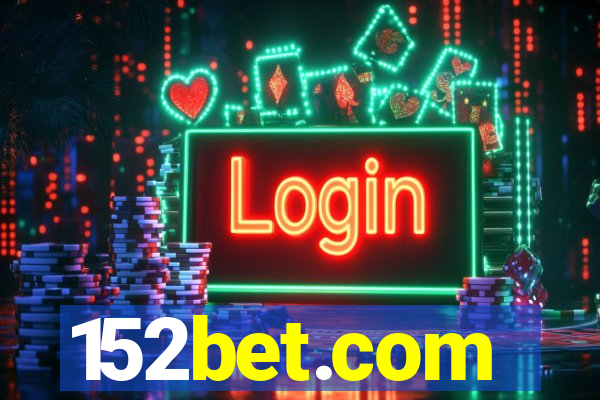 152bet.com
