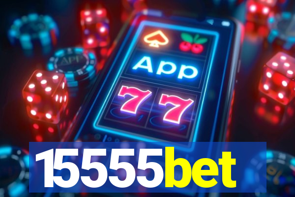 15555bet