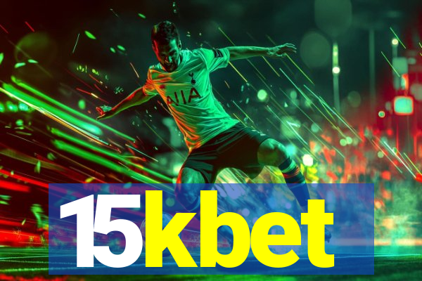 15kbet