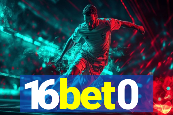 16bet0