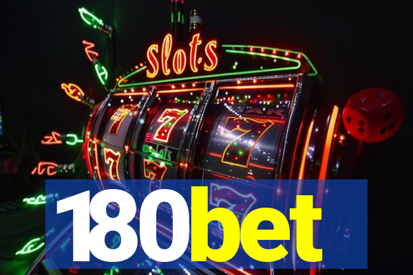 180bet