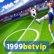 1999betvip
