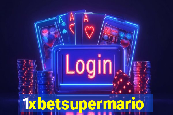 1xbetsupermario
