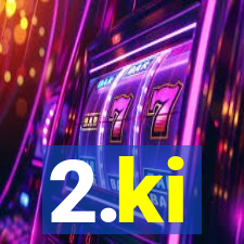 2.ki