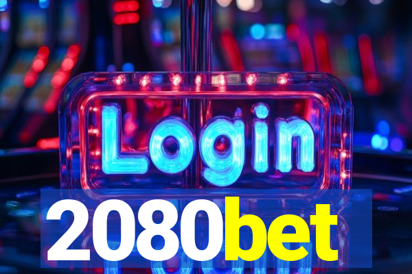 2080bet