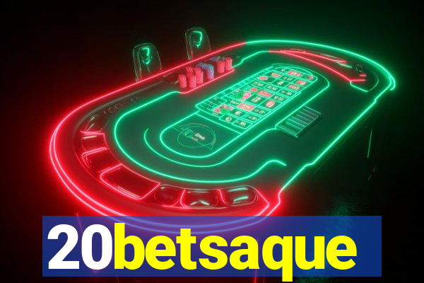 20betsaque