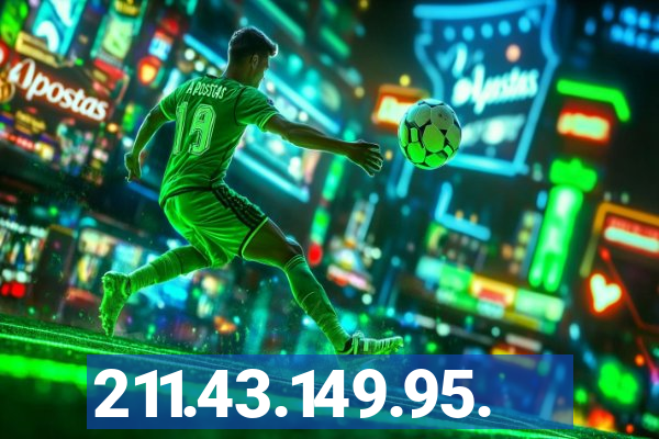 211.43.149.95.