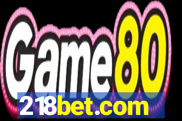 218bet.com
