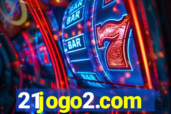21jogo2.com