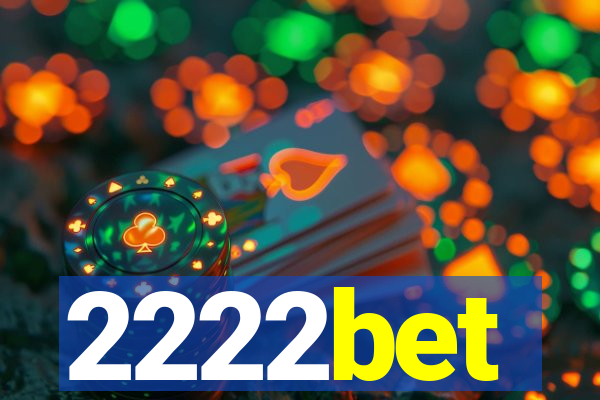 2222bet
