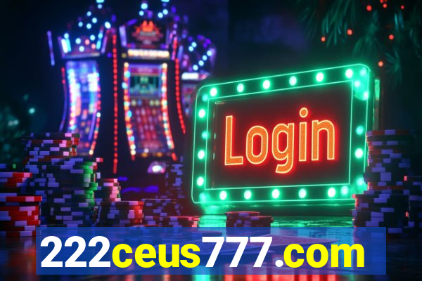 222ceus777.com