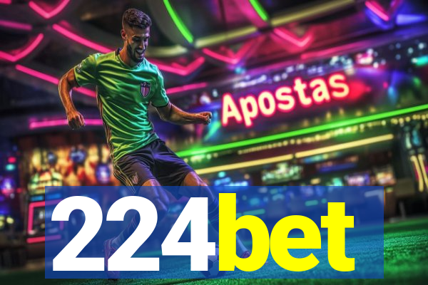 224bet