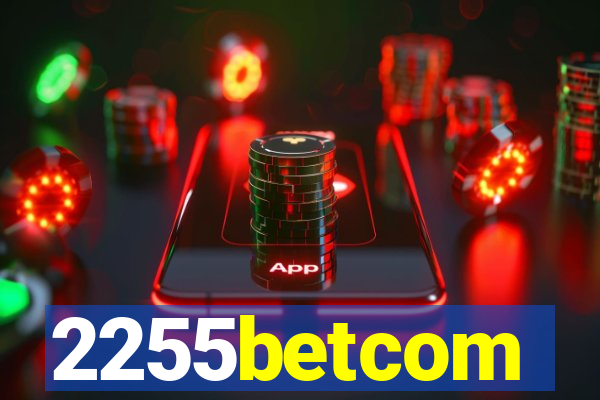 2255betcom