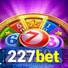 227bet