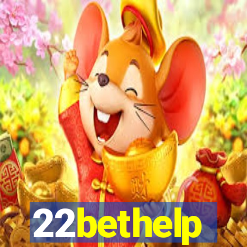 22bethelp