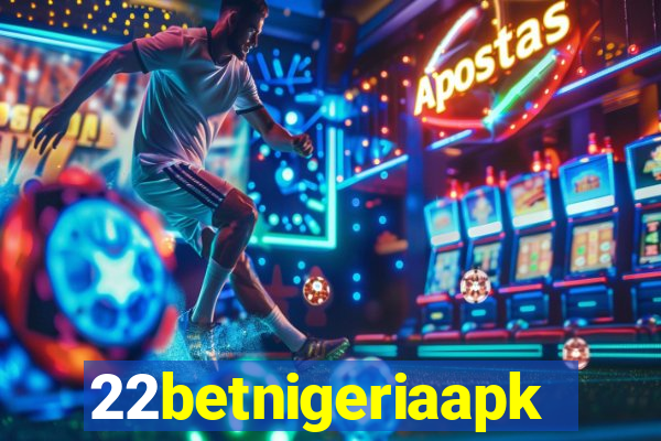 22betnigeriaapk