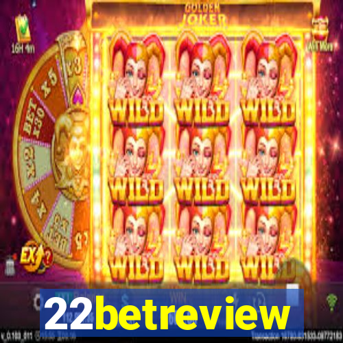 22betreview
