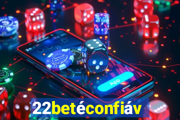 22betéconfiável