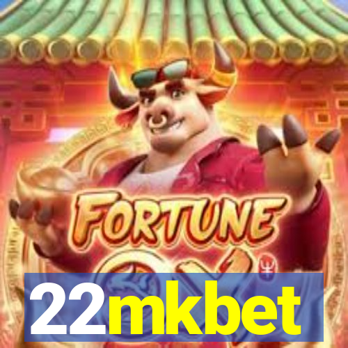 22mkbet