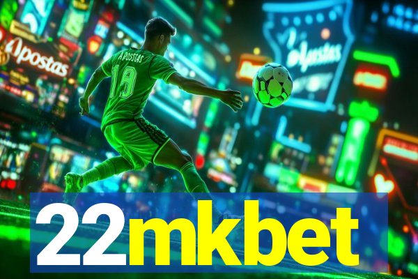 22mkbet