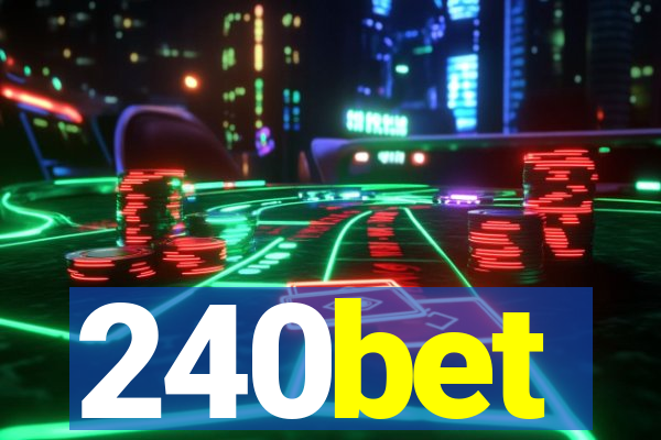 240bet