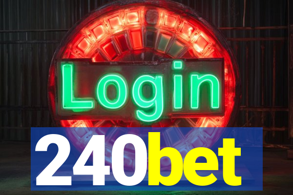 240bet