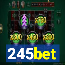 245bet